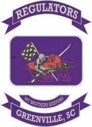 REGULATORS MY BROTHERS KEEPERS GREENVILLE, SC trademark