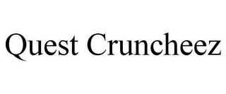 QUEST CRUNCHEEZ trademark