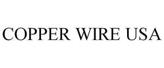 COPPER WIRE USA trademark