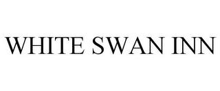 WHITE SWAN INN trademark