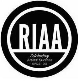 RIAA CELEBRATING ARTISTS' SUCCESS SINCE 1958 trademark