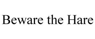 BEWARE THE HARE trademark