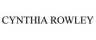 CYNTHIA ROWLEY trademark