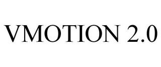 VMOTION 2.0 trademark