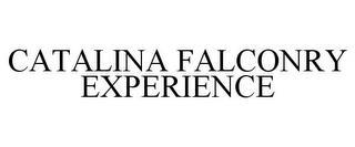 CATALINA FALCONRY EXPERIENCE trademark