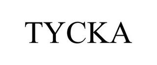 TYCKA trademark