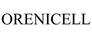 ORENICELL trademark