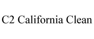 C2 CALIFORNIA CLEAN trademark