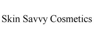 SKIN SAVVY COSMETICS trademark