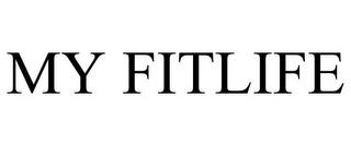 MY FITLIFE trademark