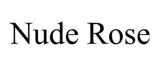 NUDE ROSE trademark