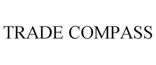 TRADE COMPASS trademark