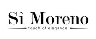 SI MORENO TOUCH OF ELEGANCE trademark