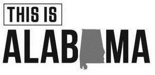 THIS IS ALABAMA trademark