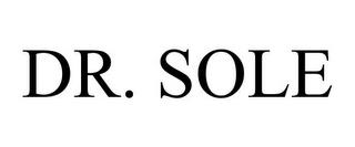 DR. SOLE trademark