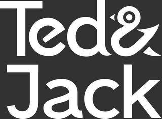 TED & JACK trademark