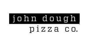 JOHN DOUGH PIZZA CO. trademark