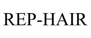 REP-HAIR trademark