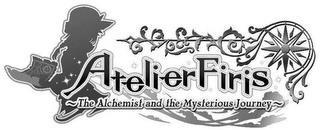 ATELIER FIRIS THE ALCHEMIST AND THE MYSTERIOUS JOURNEY trademark