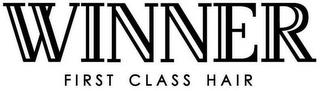 WINNER FIRST CLASS HAIR trademark