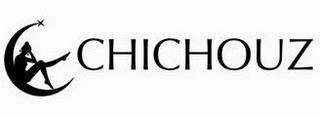 CHICHOUZ trademark