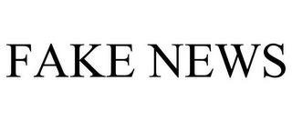 FAKE NEWS trademark