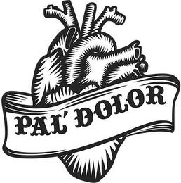 PAL' DOLOR trademark