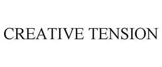 CREATIVE TENSION trademark