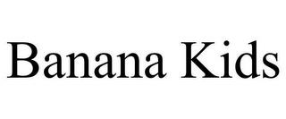 BANANA KIDS trademark