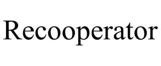 RECOOPERATOR trademark