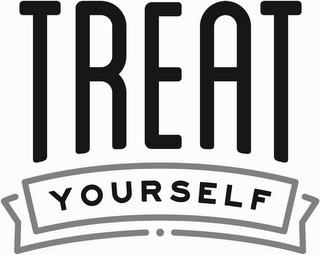 TREAT YOURSELF trademark