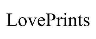 LOVEPRINTS trademark