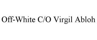 OFF-WHITE C/O VIRGIL ABLOH trademark