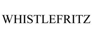 WHISTLEFRITZ trademark