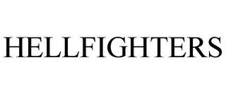 HELLFIGHTERS trademark