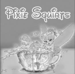 PIXIE SQUIRTS trademark