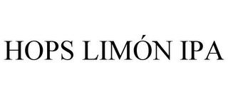 HOPS LIMÓN IPA trademark