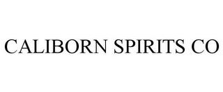 CALIBORN SPIRITS CO trademark