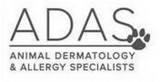 ADAS ANIMAL DERMATOLOGY & ALLERGY SPECIALISTS trademark