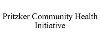 PRITZKER COMMUNITY HEALTH INITIATIVE trademark