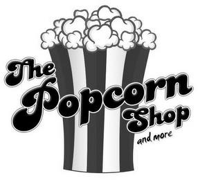 THE POPCORN SHOP AND MORE trademark