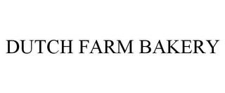 DUTCH FARM BAKERY trademark