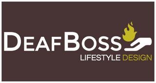 DEAF BOSS LIFESTYLE DESIGN trademark