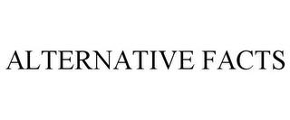 ALTERNATIVE FACTS trademark