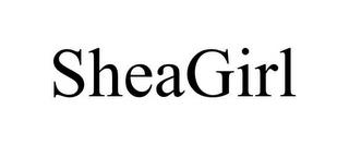 SHEAGIRL trademark