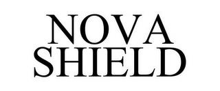 NOVA SHIELD trademark