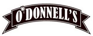 O'DONNELL'S trademark