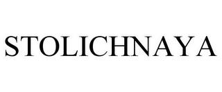 STOLICHNAYA trademark