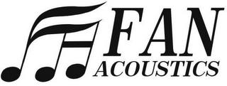 FAN ACOUSTICS trademark