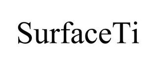 SURFACETI trademark